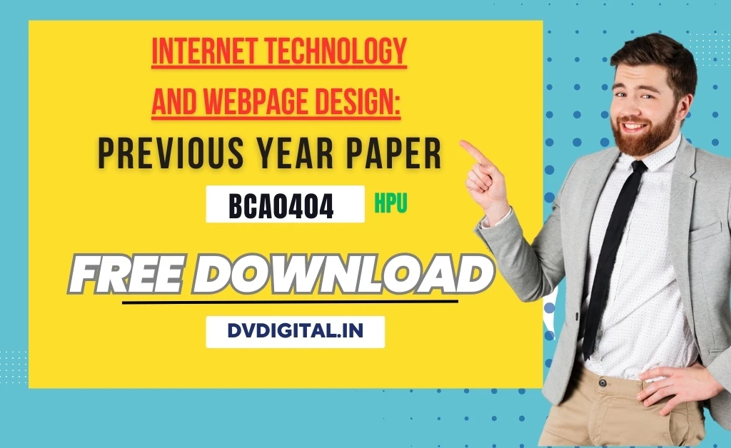 Internet Technology and webpage design Previous year Paper hpu bca