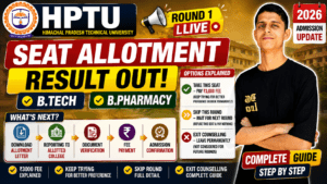 HPTU “My Allotment” Guide 2026: Take Seat, Skip Round, or Exit Counselling — Full ₹3,000 Fee Explained
